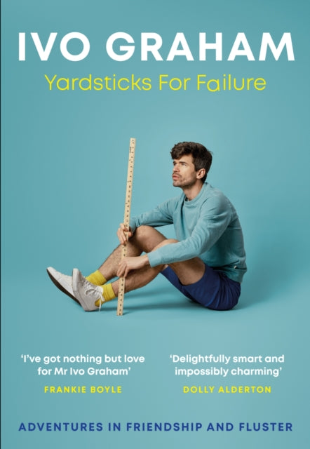 Book cover of: Yardsticks For Failure. By: Ivo Graham
