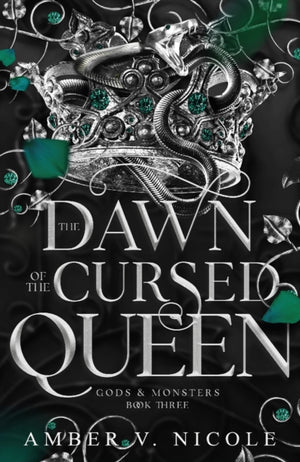 Dawn of the Cursed Queen, The latest sizzling, dark romantasy book in the Gods & Monsters series!