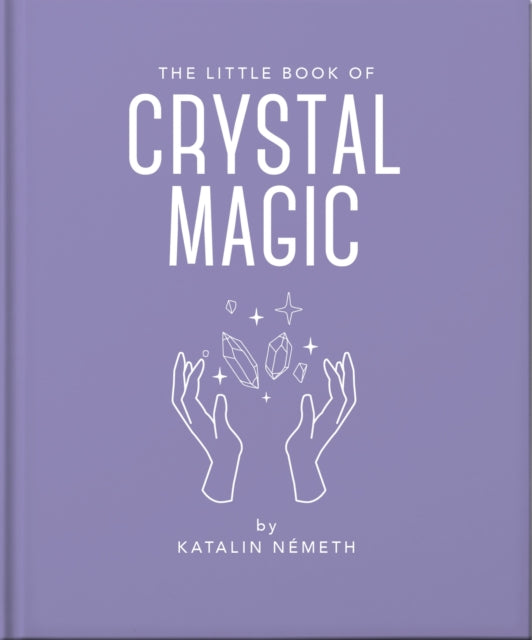 Book cover of: Little Book of Crystal Magic. By: Orange Hippo!