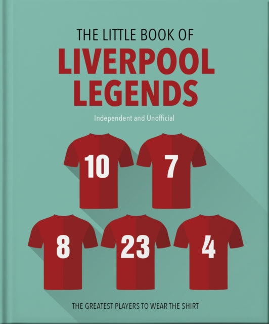 Book cover of: The Little Book of Liverpool Legends