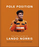 Book cover of: Pole Position: The Little Guide to Lando Norris