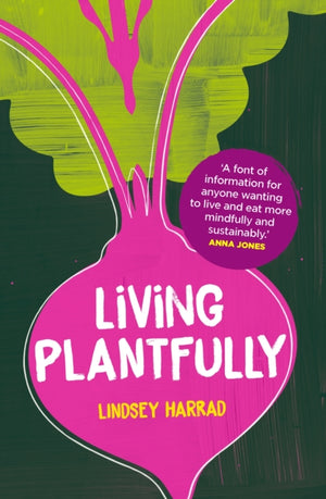Living Plantfully