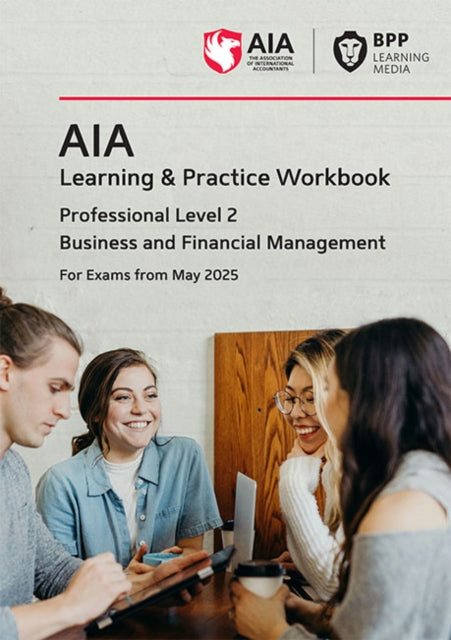 Book cover of: AIA Business and Financial Management. By: BPP Learning Media