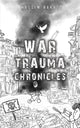 Book cover of: War Trauma Chronicles. By: Nassim Nakad