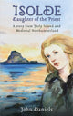 Book cover of: Isolde Daughter of the Priest. By: John Daniels