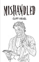 Book cover of: Mishandled