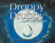 Book cover of: Droppy Druppy. By: Masoud Seyed Agha Yazdi