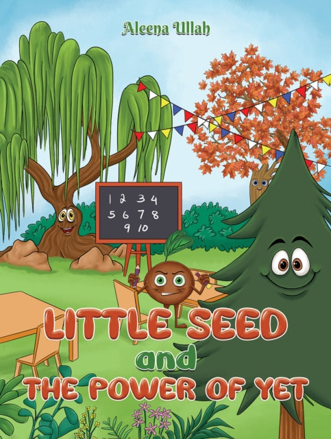 Book cover of: Little Seed and The Power of Yet
