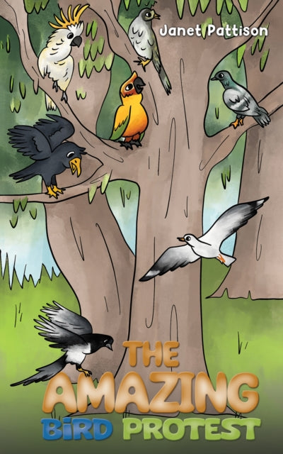 Book cover of: Amazing Bird Protest. By: Janet Pattison