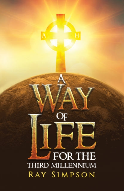 Book cover of: Way of Life: For the Third Millennium