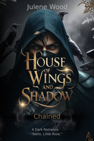 House of Wings and Shadow
