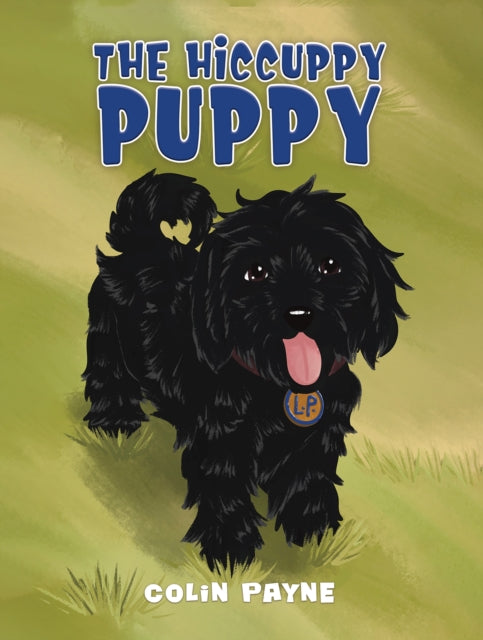 Book cover of: Hiccuppy Puppy. By: Colin Payne