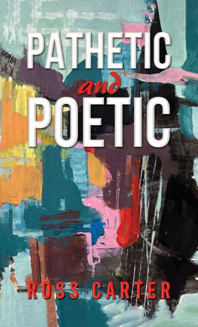 Book cover of: Pathetic and Poetic