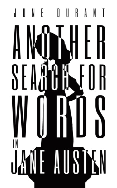 Book cover of: Another Search for Words in Jane Austen. By: June Durant
