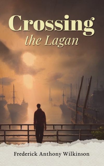 Book cover of: Crossing the Lagan