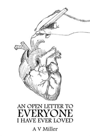 An Open Letter to Everyone I Have Ever Loved