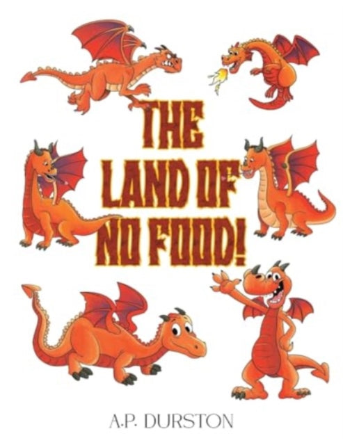 Book cover of: Land of No Food!