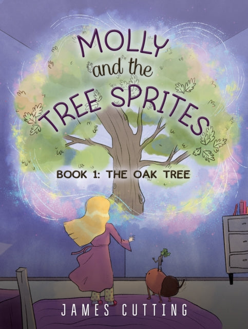 Book cover of: Molly and the Tree Sprites. By: James Cutting