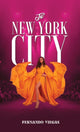 Book cover of: To New York City. By: Fernando Viegas