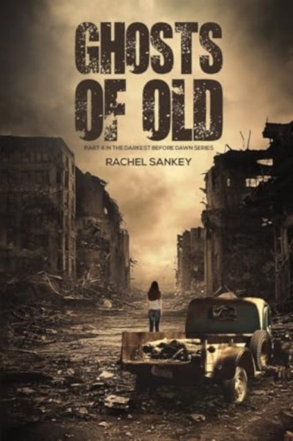 Book cover of: Ghosts of Old