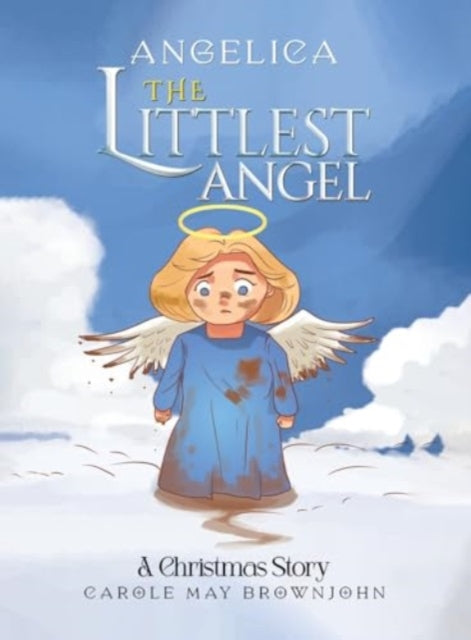Book cover of: Angelica: The Littlest Angel