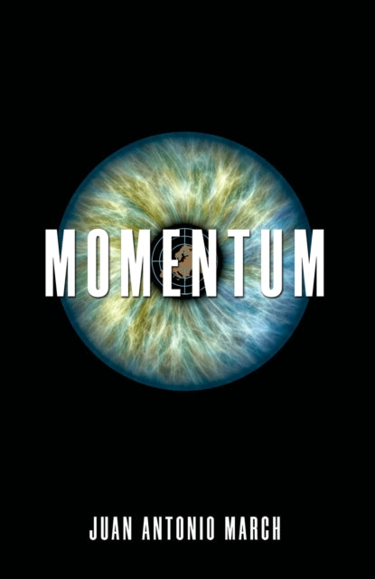 Book cover of: Momentum. By: Juan Antonio March