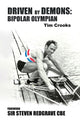 Book cover of: Driven by Demons: Bipolar Olympian