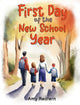 Book cover of: First Day of the New School Year