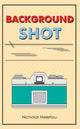 Book cover of: Background Shot