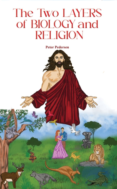 Book cover of: Two Layers of Biology and Religion