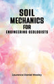 Book cover of: Soil Mechanics for Engineering Geologists