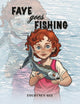 Book cover of: Faye Goes Fishing