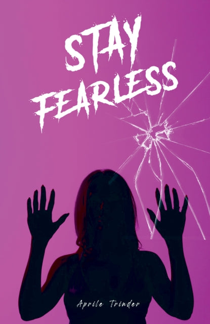 Book cover of: Stay Fearless