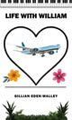 Book cover of: Life with William