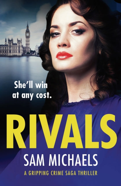 Book cover of: Rivals. By: Sam Michaels