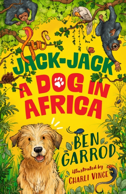 Jack-Jack, A Dog in Africa 9781035906741 Ben Garrod
