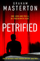 Book cover of: Petrified. By: Graham Masterton