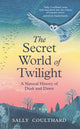 Secret World of Twilight