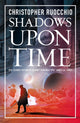 Book cover of: Shadows Upon Time