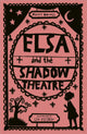 Book cover of: Reading Planet Cosmos - Elsa and the Shadow Theatre: Saturn/Blue-Red