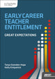 Book cover of: Early Career Teacher Entitlement: Great Expectations