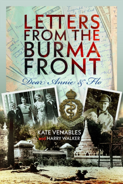 Book cover of: Letters from the Burma Front