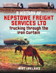 Book cover of: History of Kepstowe Freight Services Ltd.. By: Mat Ireland