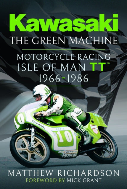 Book cover of: Kawasaki – The Green Machine