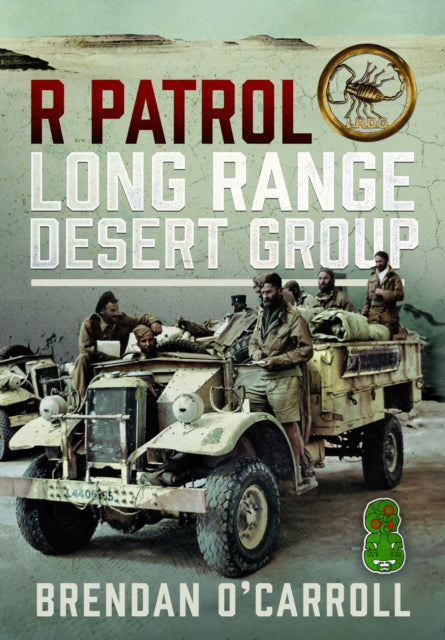R Patrol Long Range Desert Group 9781036109745 Brendan O'Carroll