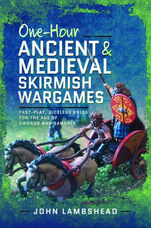 One-hour Ancient and Medieval Skirmish Wargames, Fast-play, Dice-less Rules for the Age of Swords and Sandals