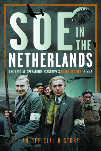 Book cover of: SOE in The Netherlands