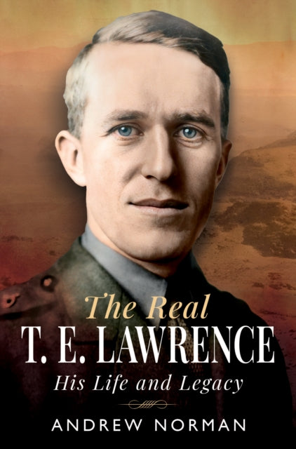 Book cover of: Real T E Lawrence