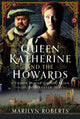 Book cover of: Queen Katherine and the Howards