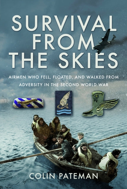 Book cover of: Survival From the Skies. By: Colin Pateman